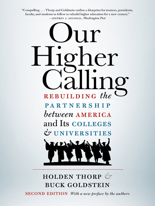 Title details for Our Higher Calling by Holden Thorp - Available